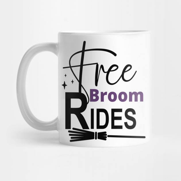 Free Broom Rides. Funny Halloween Design. Witches. by That Cheeky Tee